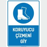 Koruyucu Çizmeni Giy