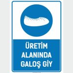 Üretim Alanında Galoş Giy