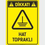 Dikkat! Hat Topraklı