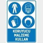 Koruyucu Malzeme Kullan ( İş Elbisesi, Maske, Bone, Eldiven)