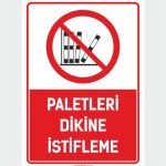 Paletleri Dikine İstifleme