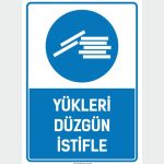 Yükleri Düzgün İstifle
