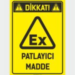 Dikkat! Patlayıcı Madde