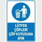 Lütfen Çöpleri Çöp Kutusuna Atın